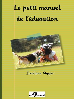 cover image of Le petit manuel de l'éducation